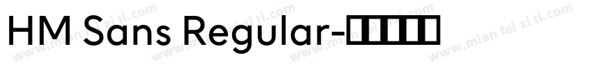 HM Sans Regular字体转换
